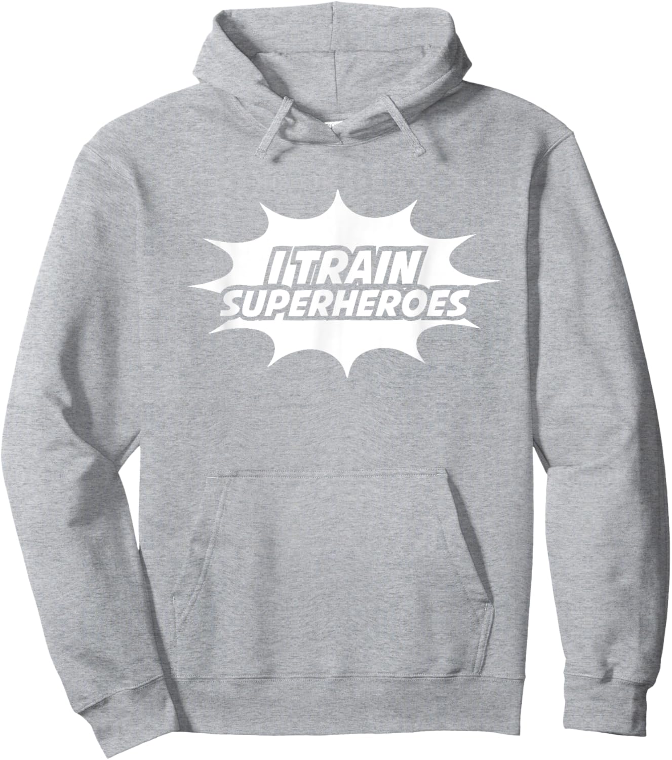 I Train Superheroes Hoodie - Hoodie | Ash