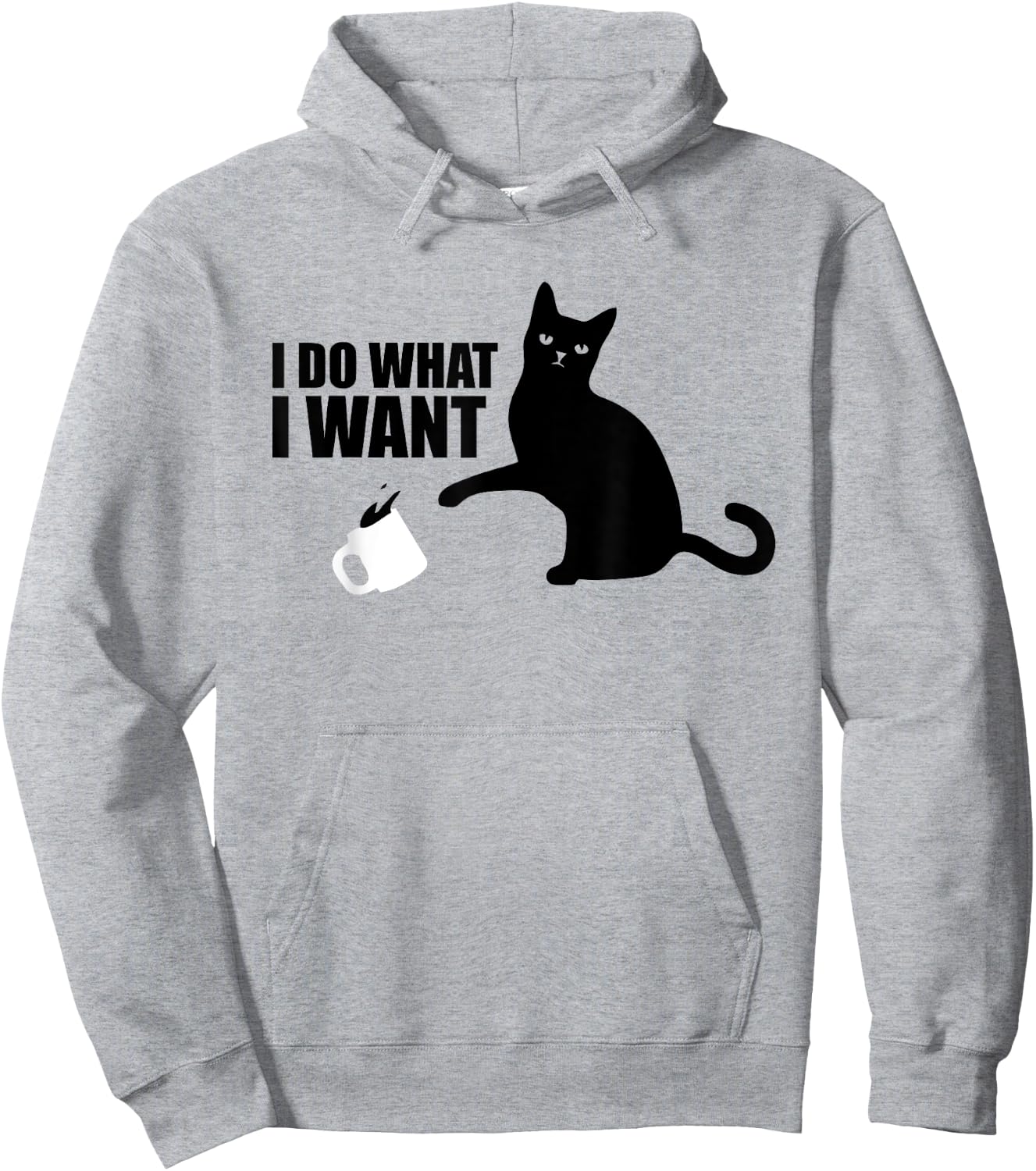 I Do What I Want Funny Cat Meme Hoodie - Hoodie | Ash
