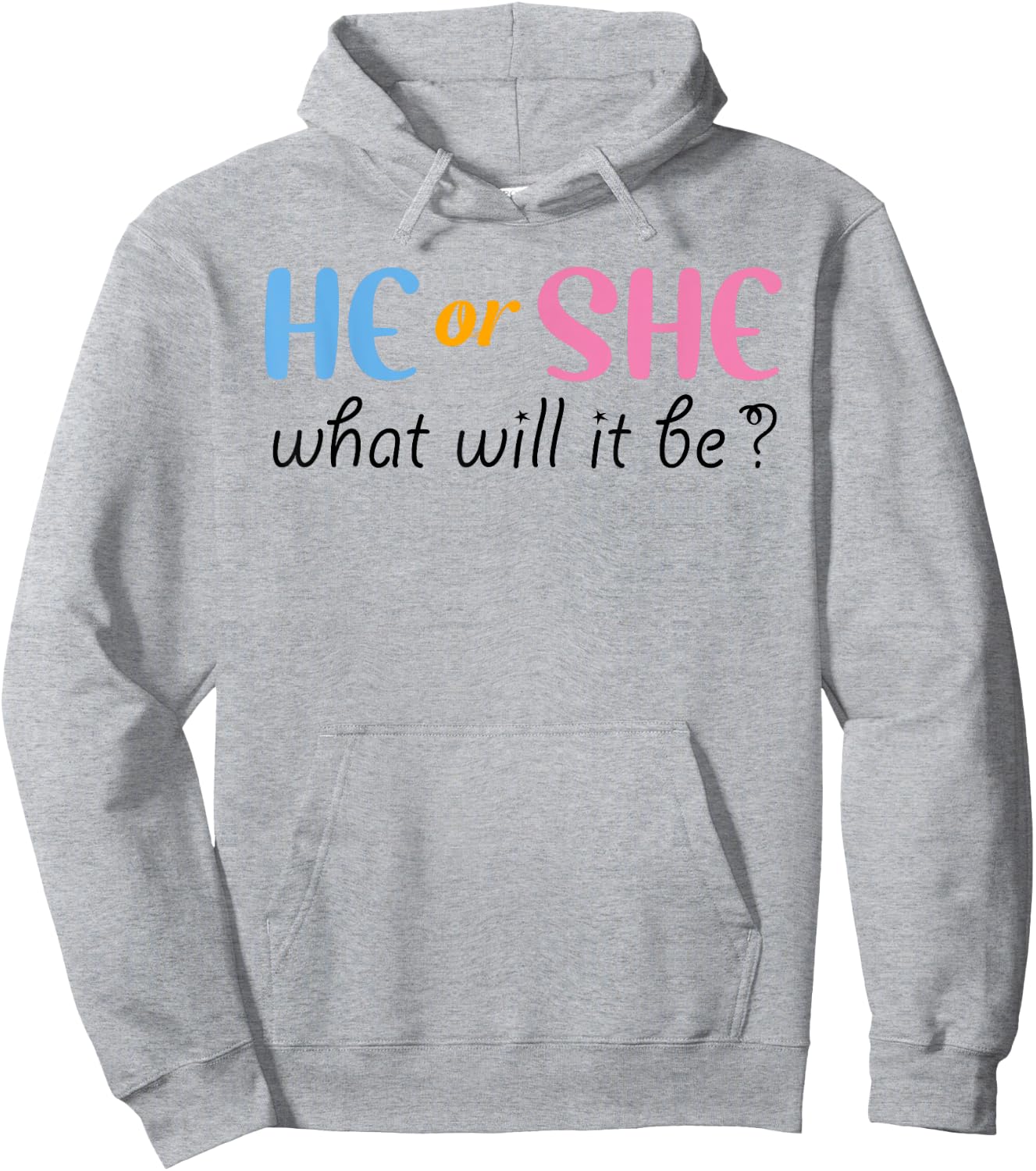 He or She What Will It Be Gender Reveal Hoodie - Hoodie | Ash
