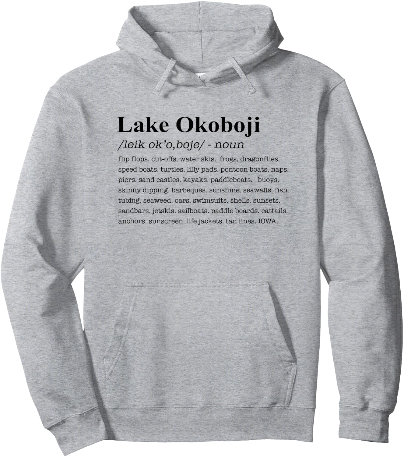 Lake Okoboji Iowa Definition Hoodie - Hoodie | Ash