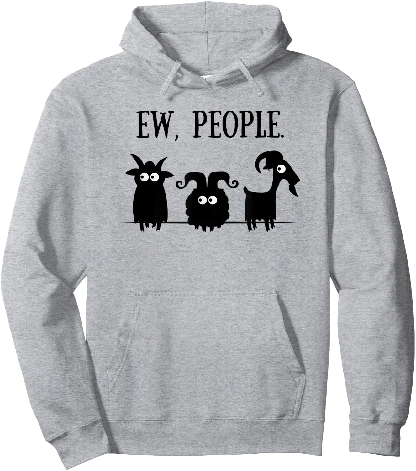 Goat Lovers for Introverts Ew People Goats Hoodie - Hoodie | Ash