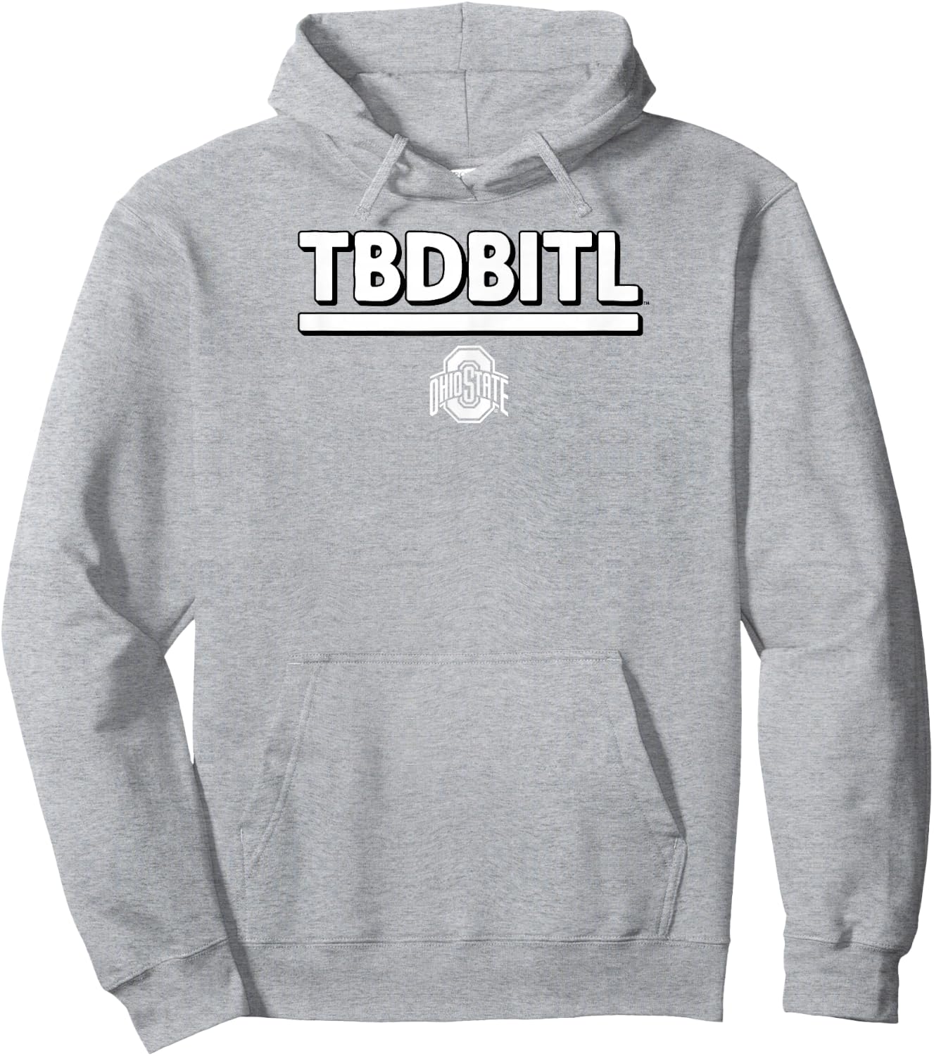 Ohio State: TBDBITL - Ohio State Buckeyes Hoodie - Hoodie | Ash