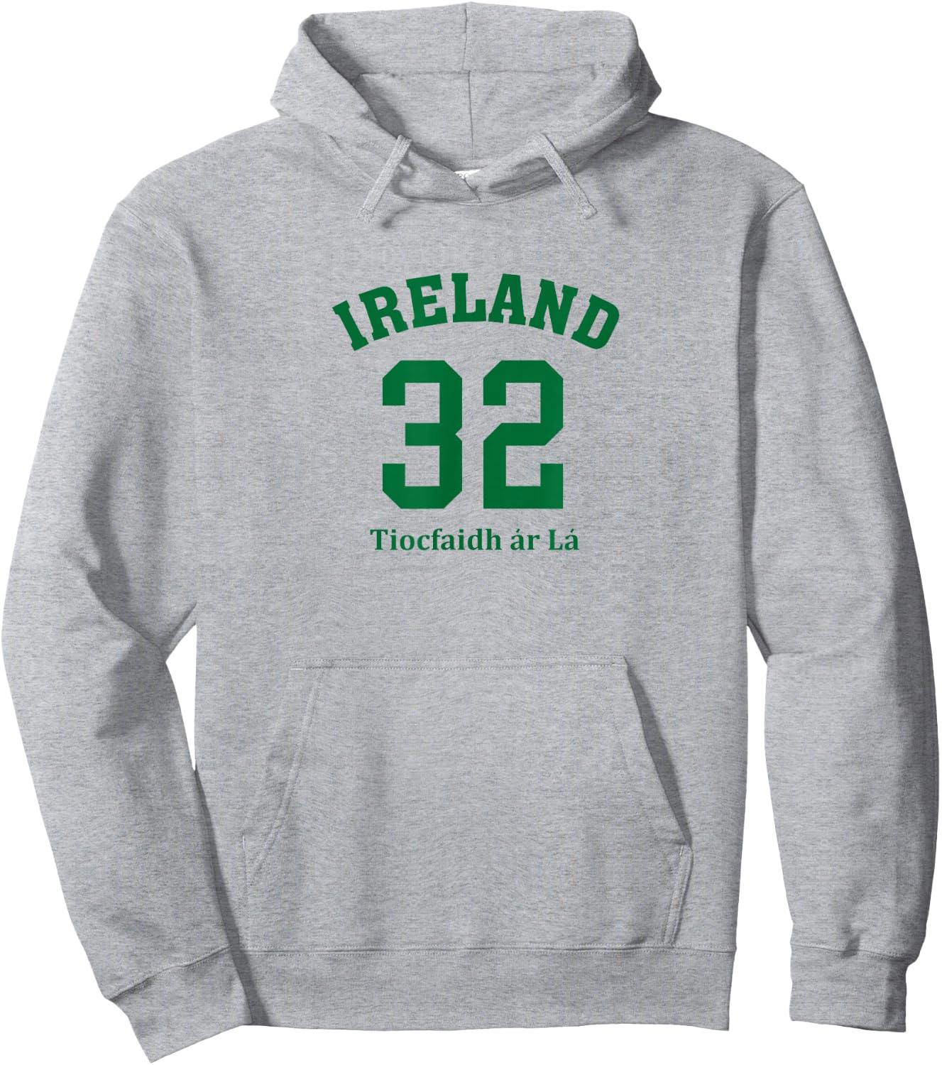 Ireland 32, Tiocfaidh ar La Hoodie - Hoodie | Ash