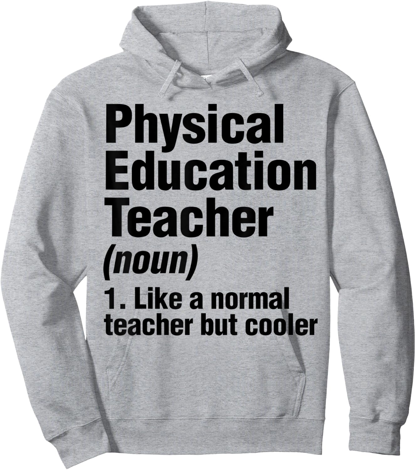Gym Teacher Like Normal Teacher But Cooler Hoodie - Hoodie | Ash