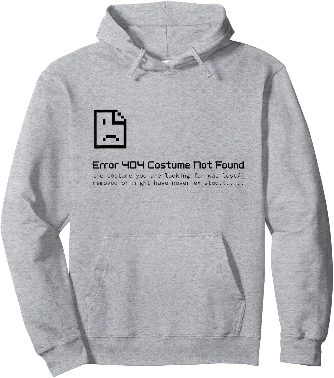 Halloween Lazy Error 404 Costume Not Found Hoodie - Hoodie | Ash