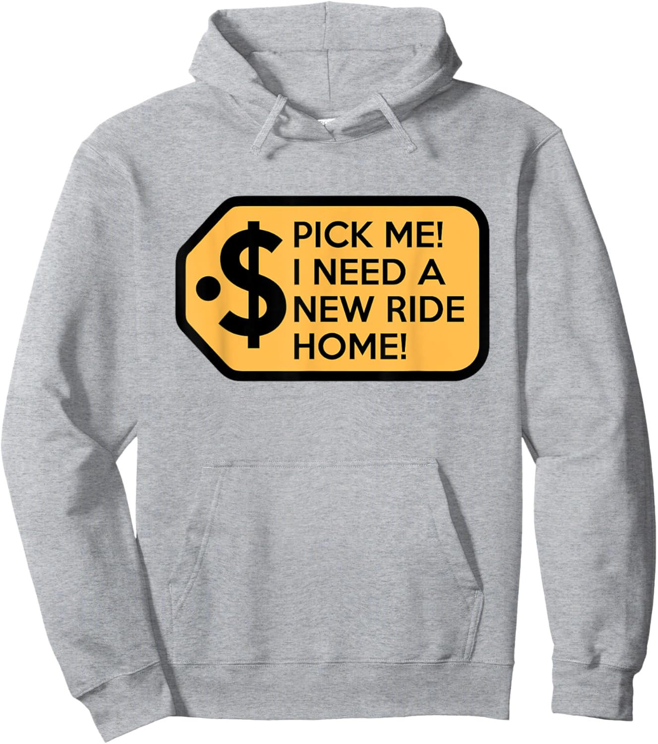 Pick Me I Need a New Ride Home Game Show Hoodie - Hoodie | Ash