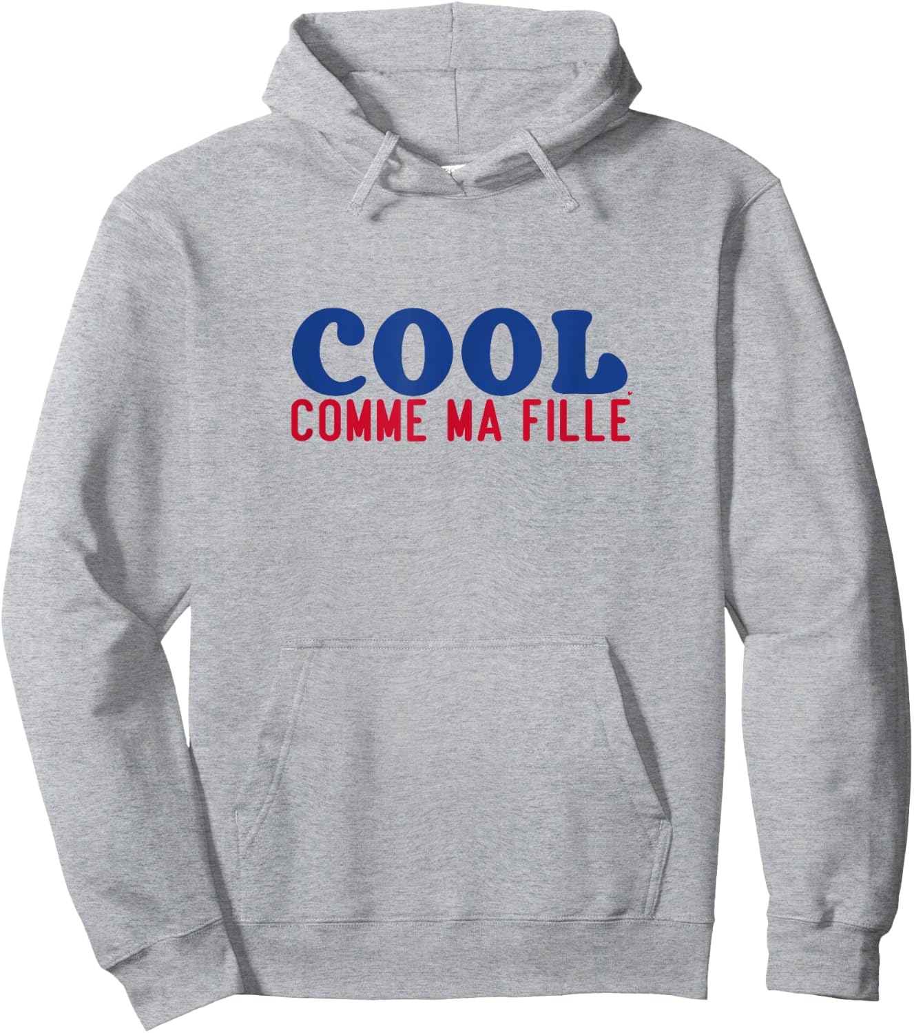 Cool Comme Ma Fille - Funny Dad And Daughter Hoodie - Hoodie | Ash