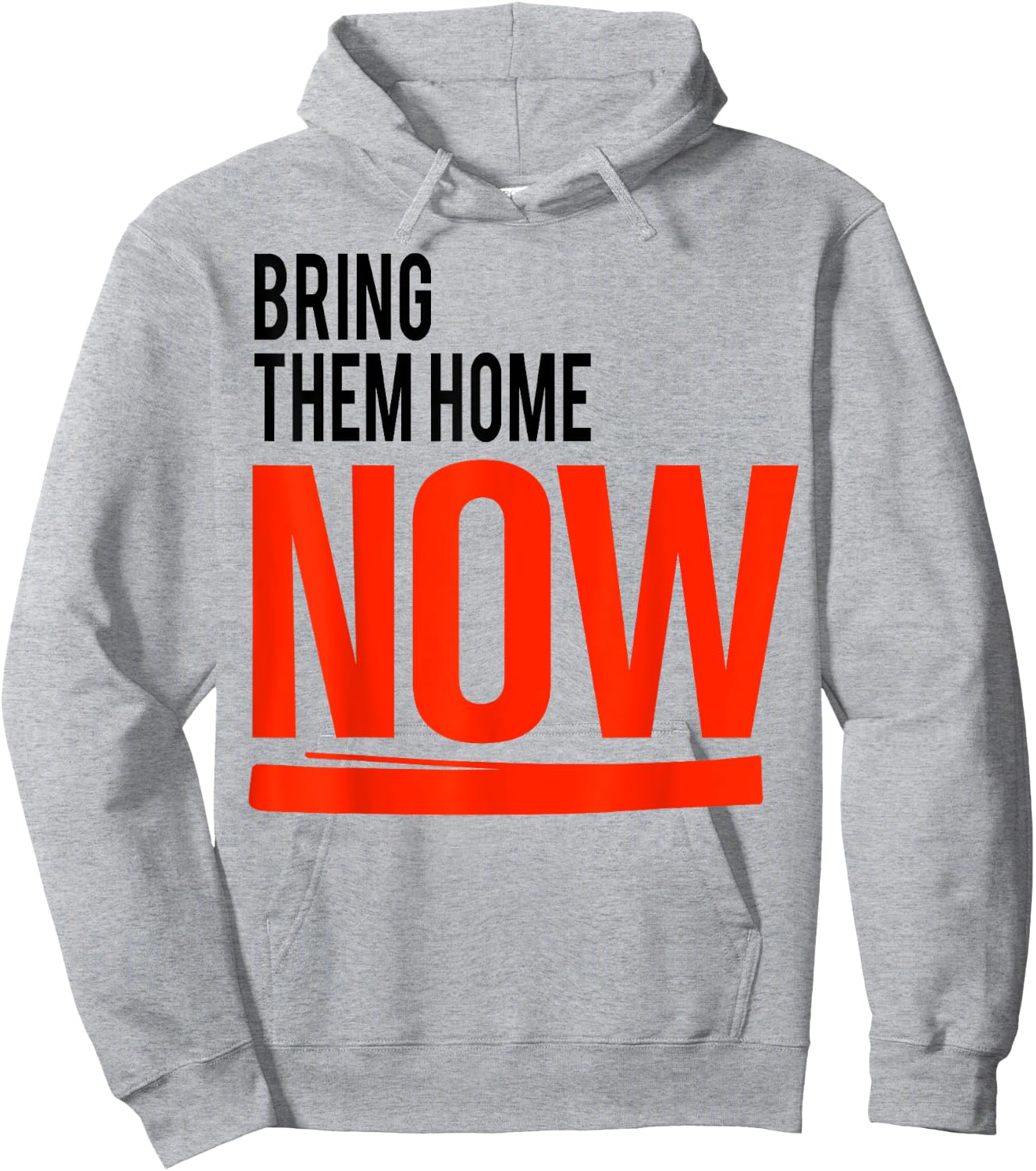 Bring Them Home Now Hoodie - Hoodie | Ash