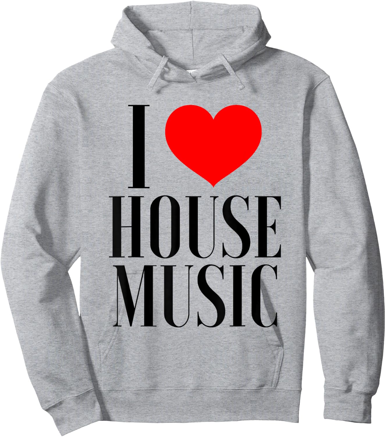 I Love House Music - EDM Rave DJ Hoodie - Hoodie | Ash