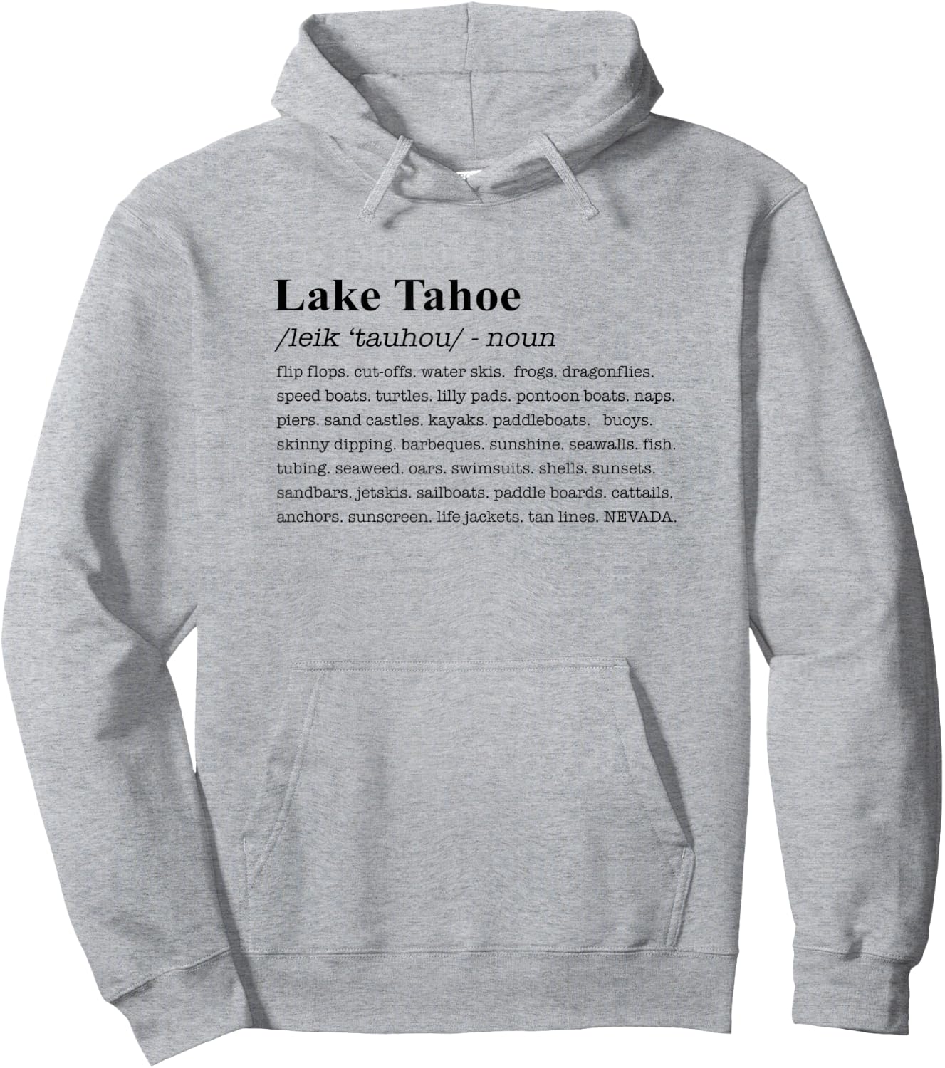 Lake Tahoe Nevada Definition Hoodie - Hoodie | Ash