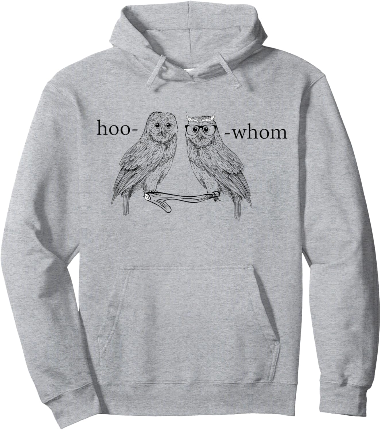 Hoo Whom Owl Shirt Funny Funny Grammar Hoodie - Hoodie | Ash