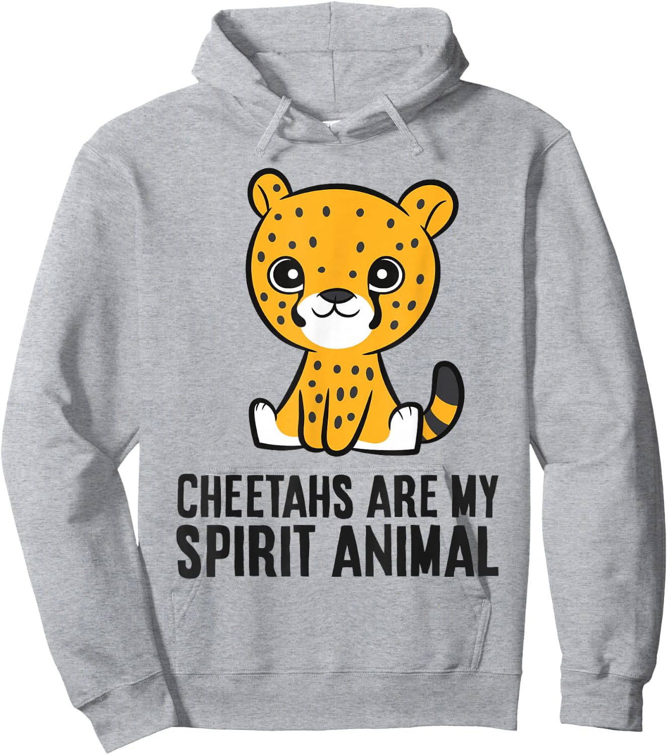 Cheetahs Are My Spirit Animal Hoodie - Hoodie | Ash