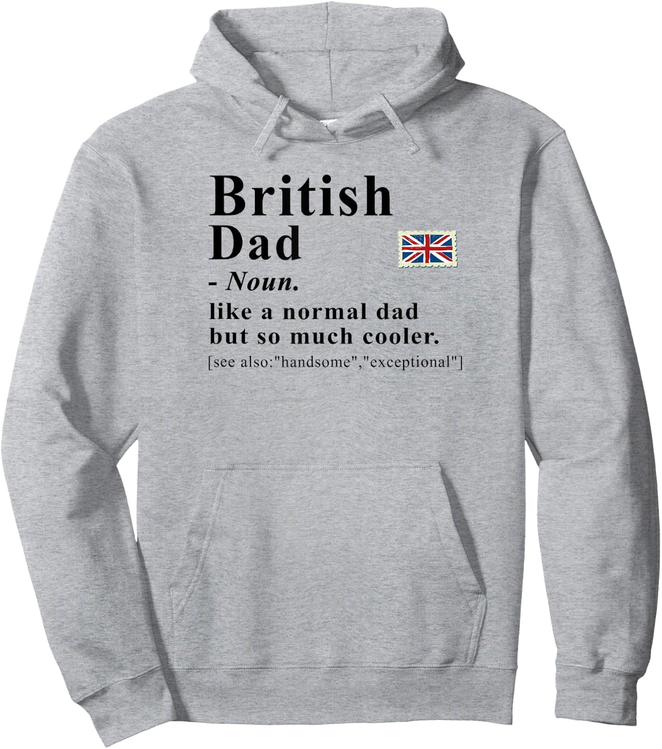 British Dad Definition Funny UK Flag Father Hoodie - Hoodie | Ash
