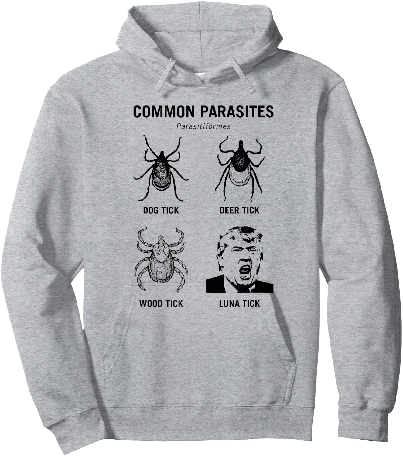 Funny Anti Trump Common Parasite Luna Tick Hoodie - Hoodie | Ash