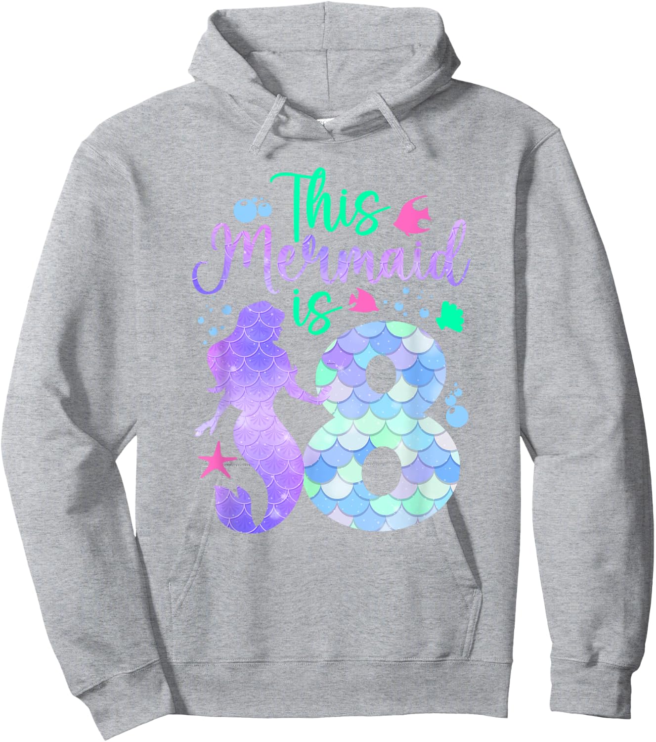 This Mermaid is 8 Birthday Girls Mermaid Hoodie - Hoodie | Ash