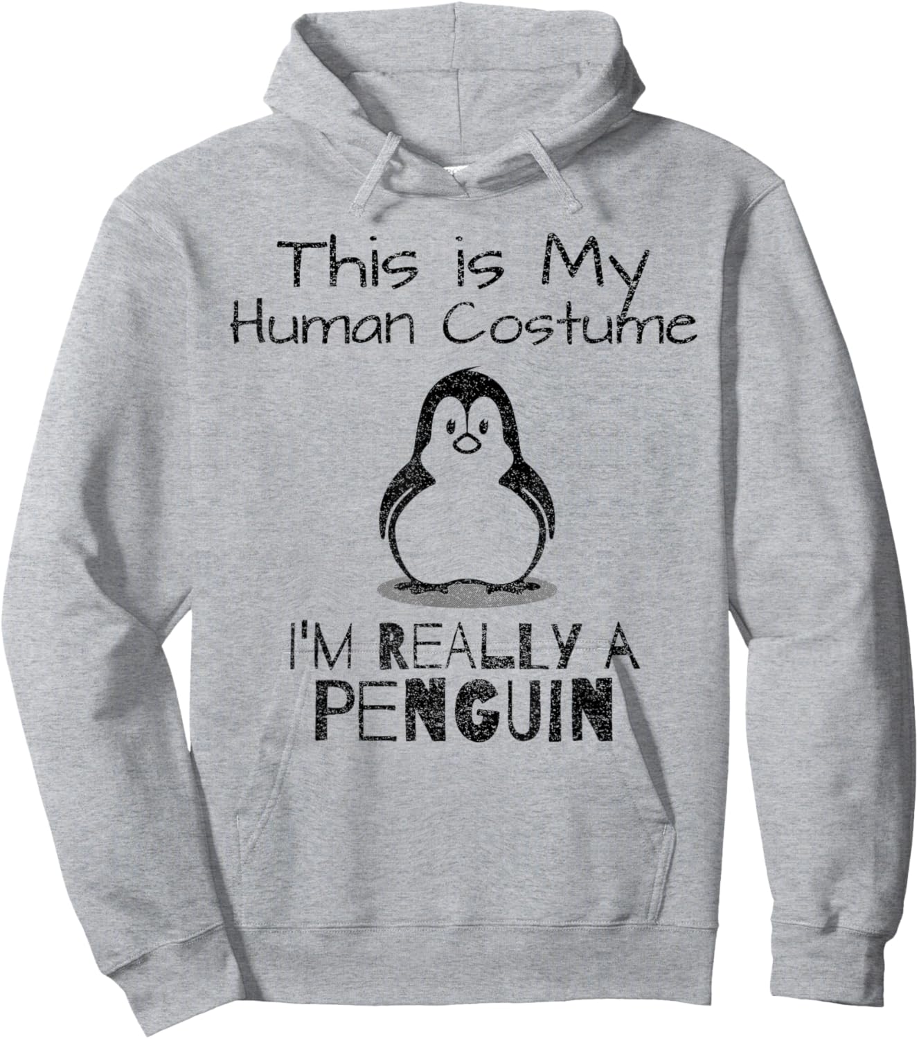This is My Human Costume, I'm Really a Penguin Hoodie - Hoodie | Ash