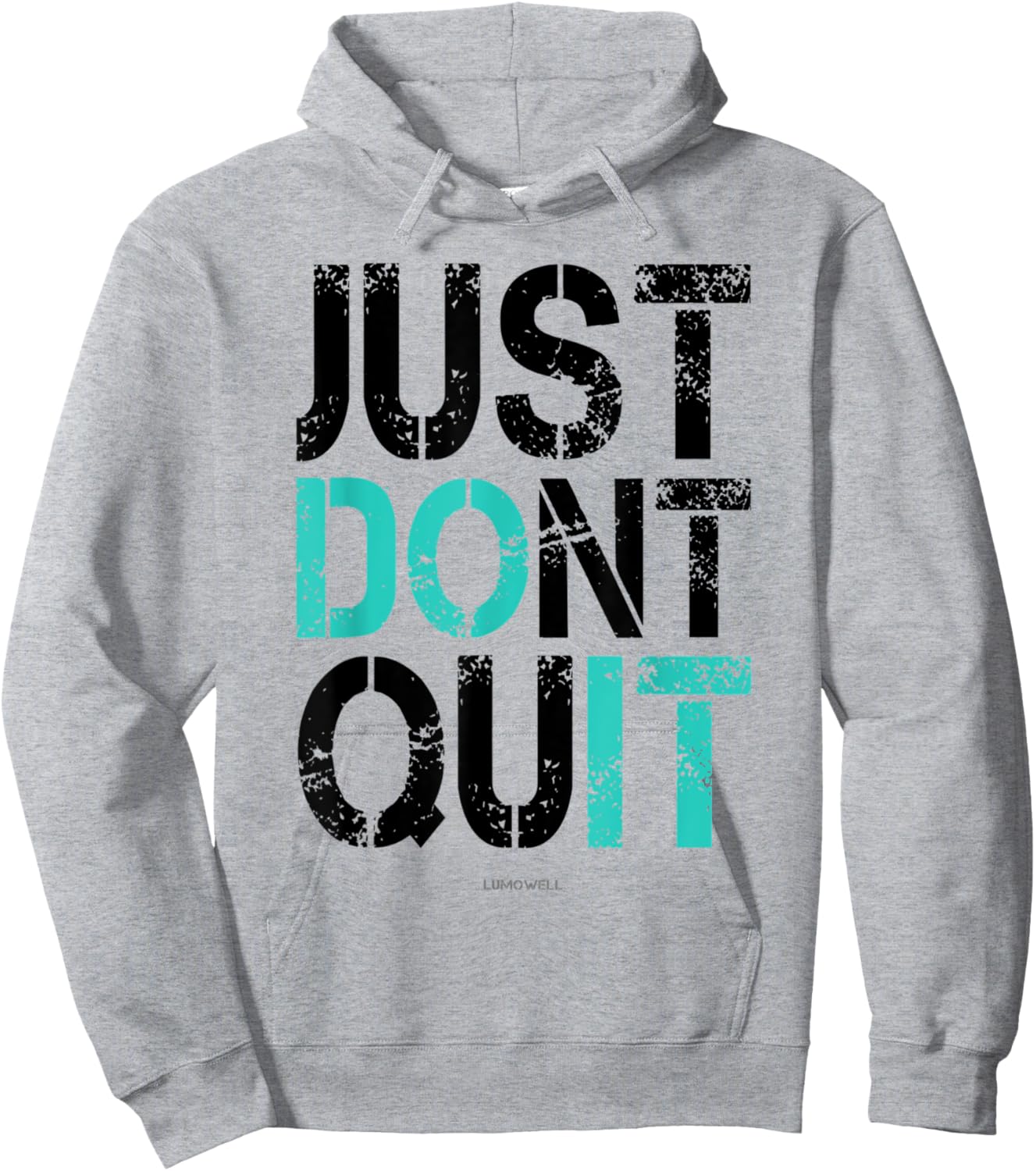 Just Dont Quit Shirt - Just Do It Motivational Hoodie - Hoodie | Ash