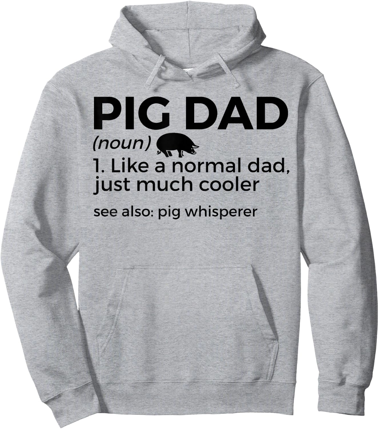 Pig Dad Definition Pig Whisperer Funny Farmer Hoodie - Hoodie | Ash