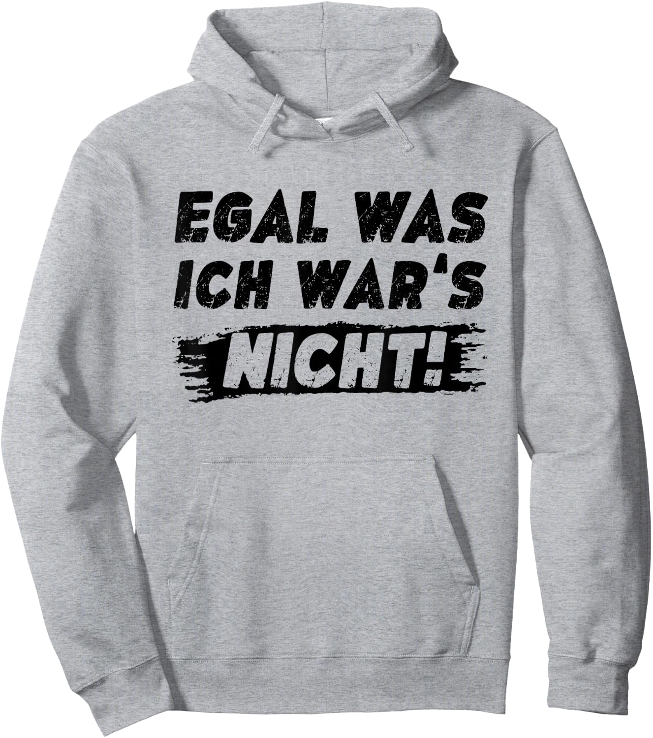 Lustig Herren Sprüche Egal Was Ich Wars Nicht Hoodie - Hoodie | Ash
