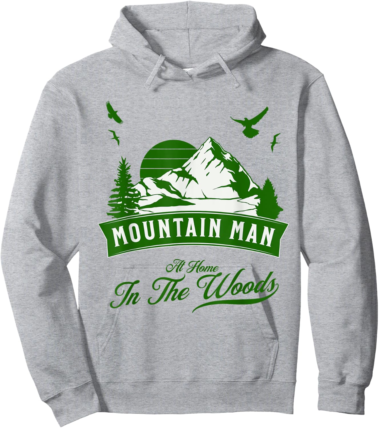 Mountain Man - At Home In The Woods Hoodie - Hoodie | Ash