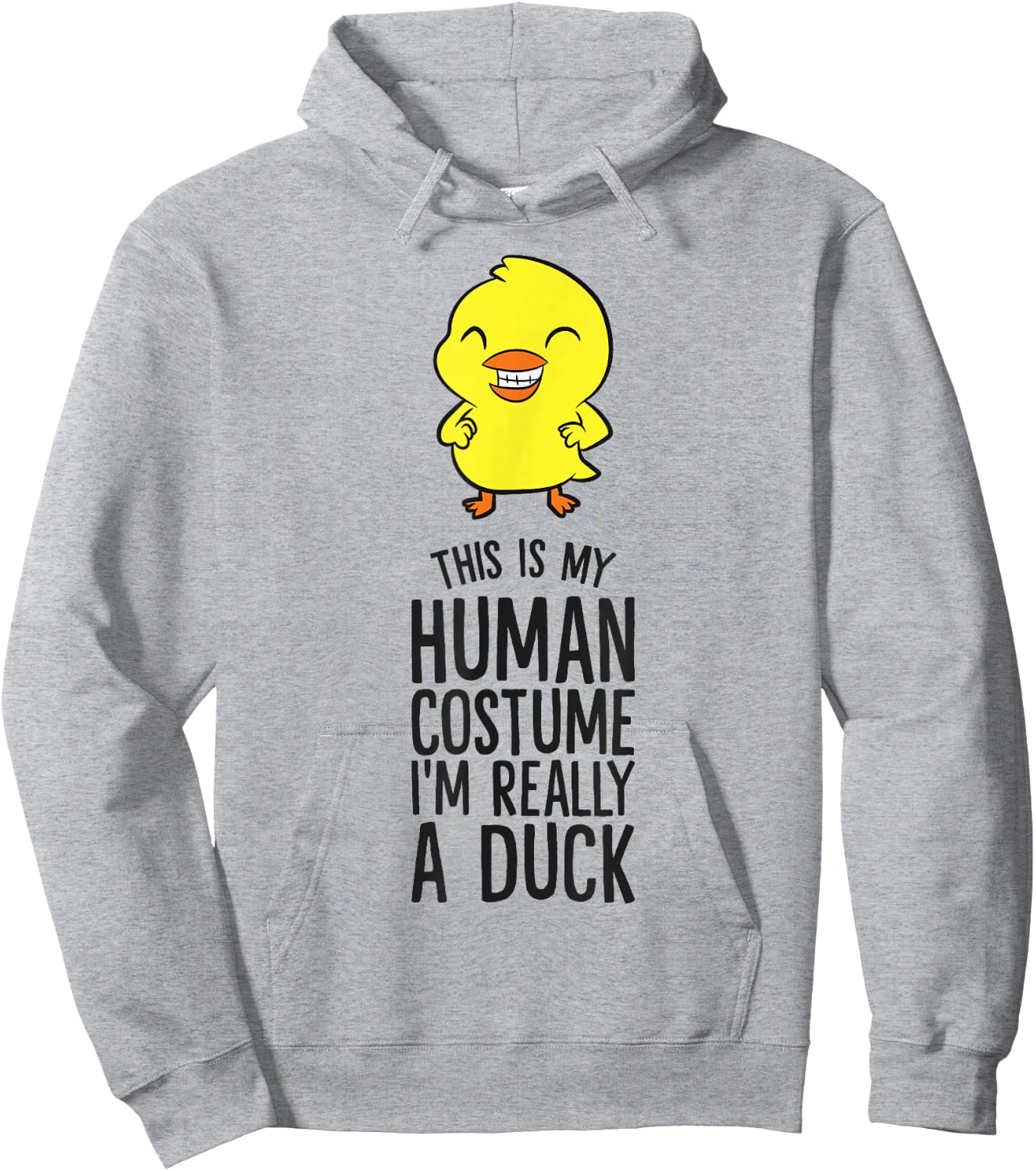 This Is My Human Costume I'm Really A Duck Hoodie - Hoodie | Ash