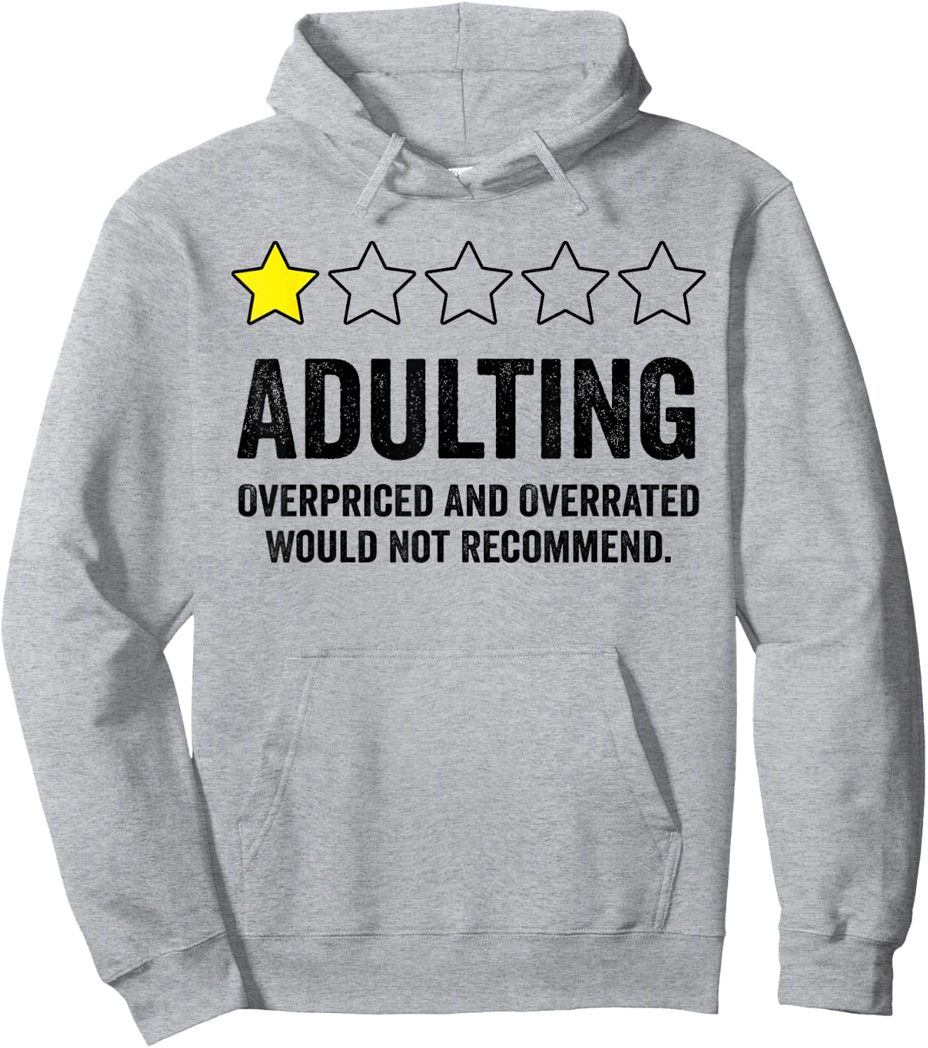 Adulting Would Not Recommend Hoodie - Hoodie | Ash