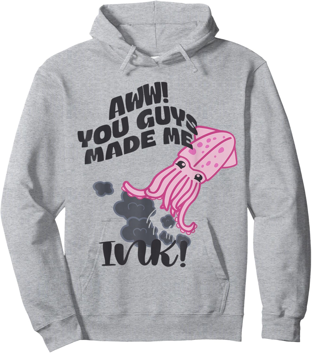 Aww! You Guy Made Me Ink Hoodie - Hoodie | Ash