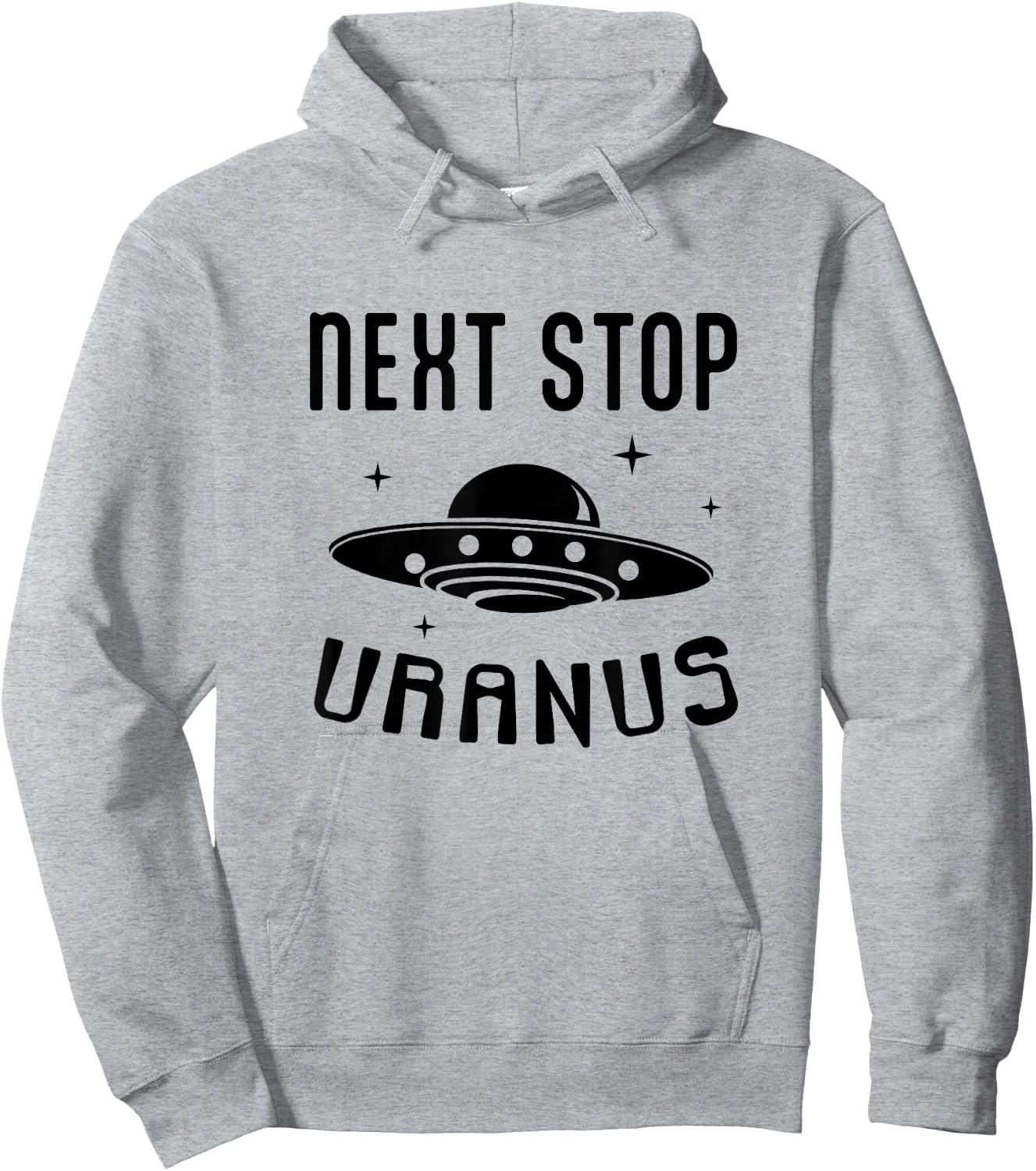 Funny UFO Next Stop Uranus Alien Lover Hoodie - Hoodie | Ash