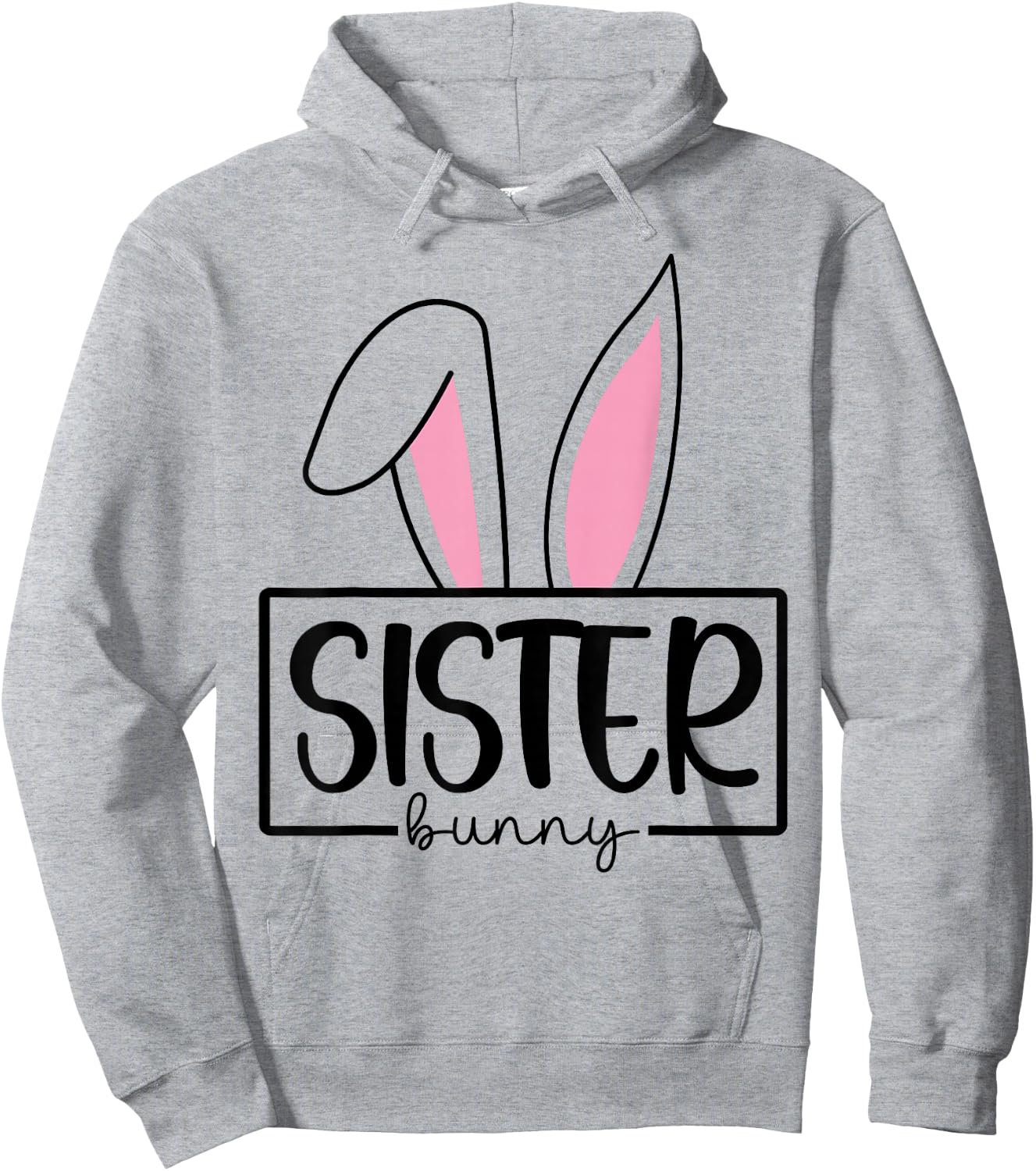 Funny Sister Bunny Happy Easter Family Matching Hoodie - Hoodie | Ash