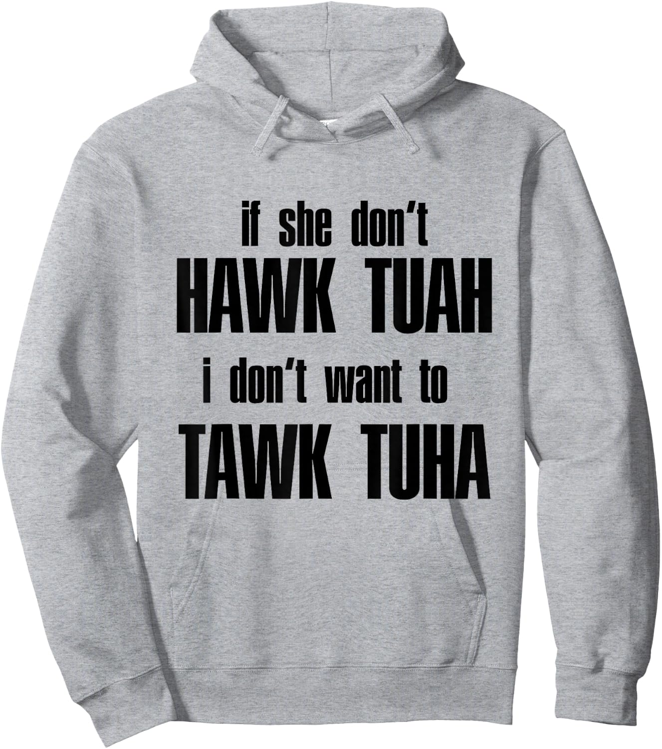 Hawk Twah Spit on that Thang Funny Gif Hoodie - Hoodie | Ash