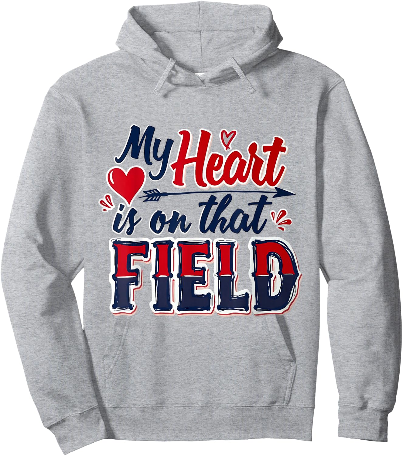 My Heart Is On That Field Hoodie - Hoodie | Ash