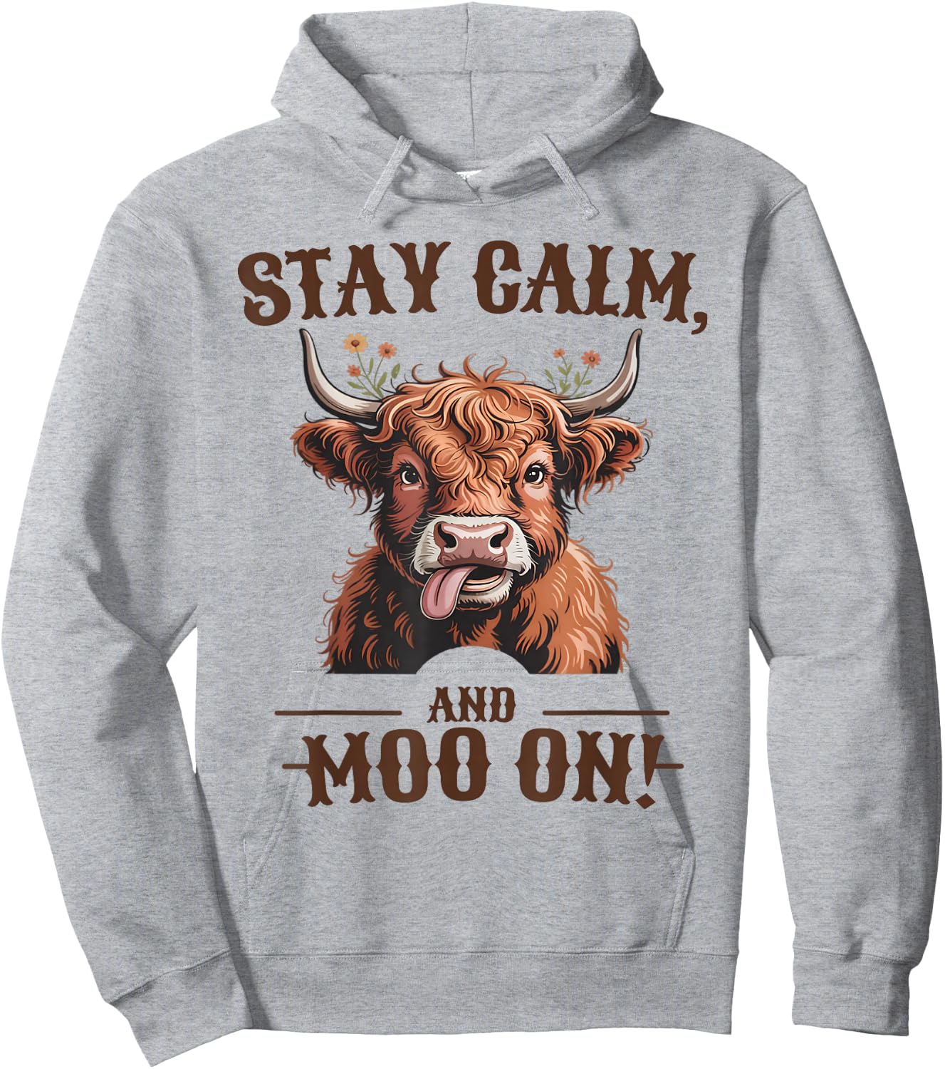 Stay Calm and Moo On Highland Cow Hoodie - Hoodie | Ash
