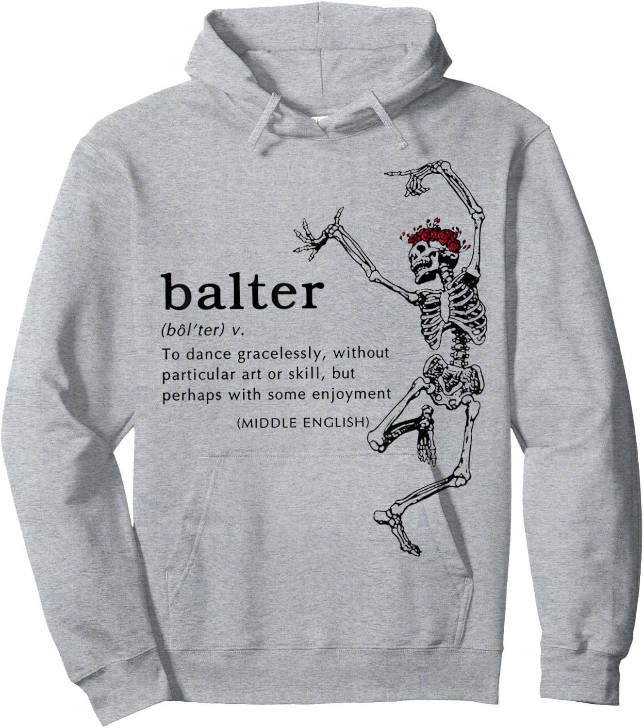 Balter Definition Skeleton Dancing Hoodie - Hoodie | Ash