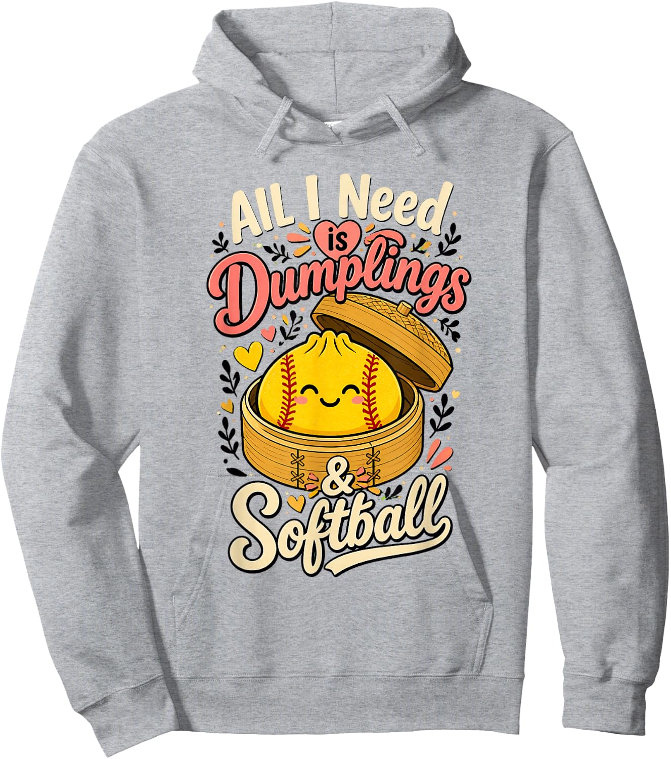 All I Need is Dumplings & Softball Hoodie - Hoodie | Ash