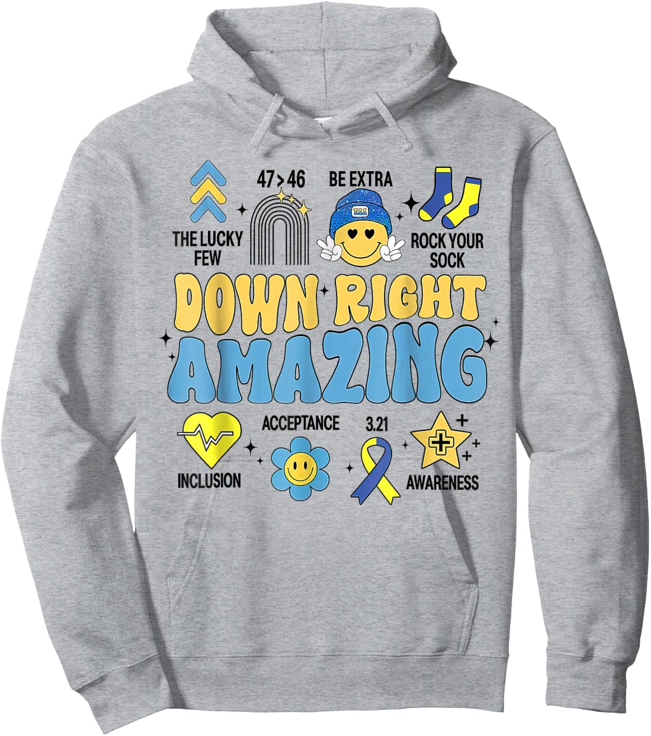Down Right Amazing, Down Syndrome Awareness Hoodie - Hoodie | Ash