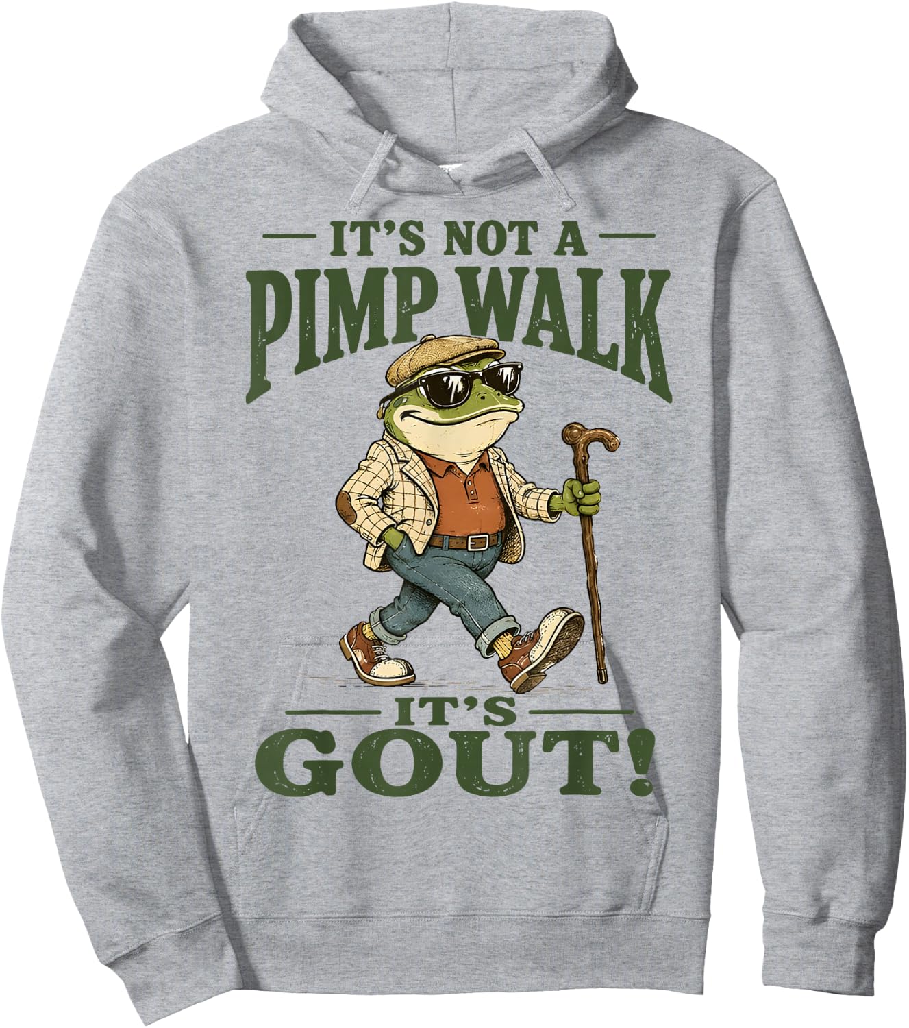 It's Not A Pimp Walk It's Gout Funny Frog Hoodie - Hoodie | Ash