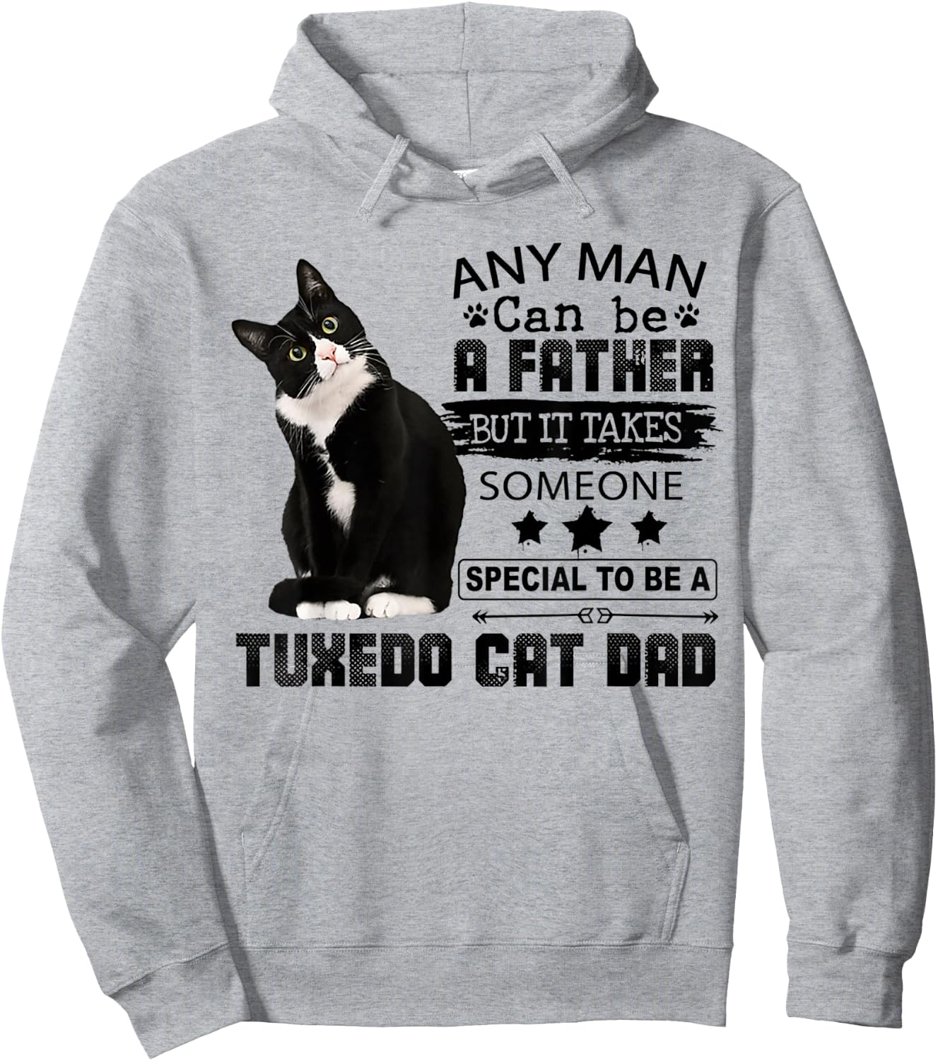 It Takes Someone Special To Be A Tuxedo Cat Dad Hoodie - Hoodie | Ash