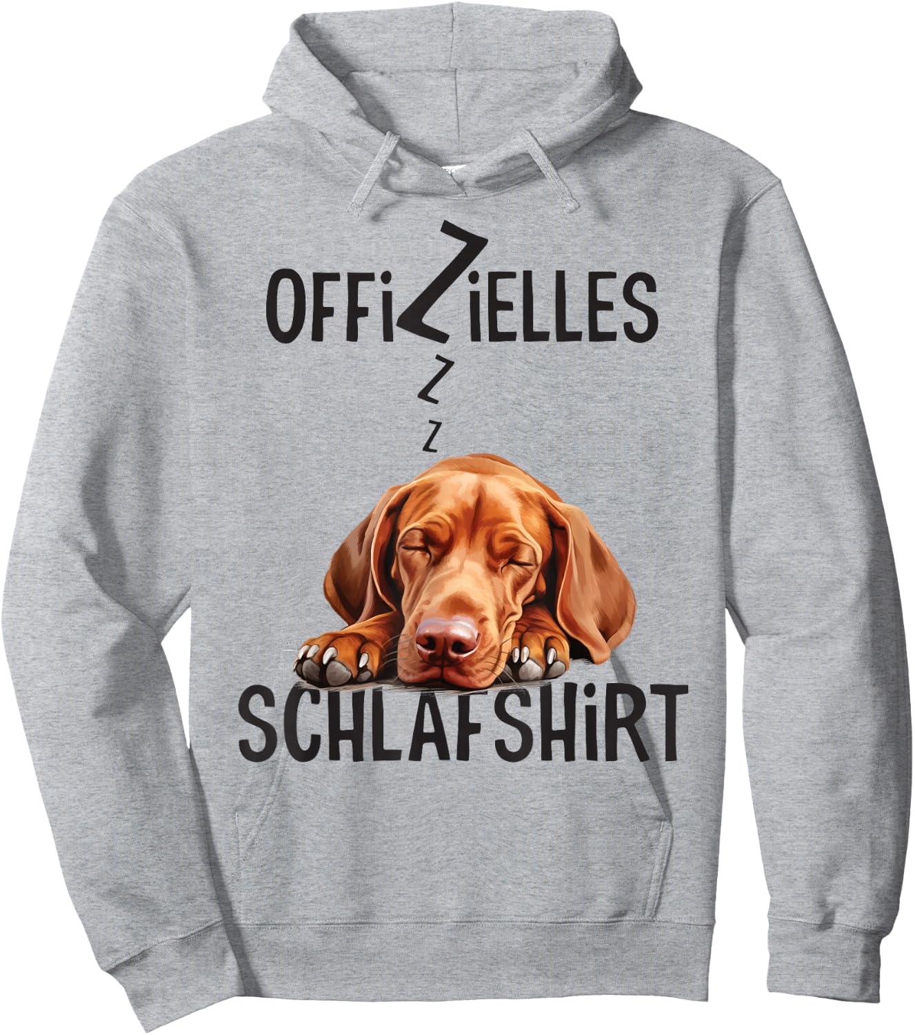 Vizsla Offizielles Schlafshirt Mit Hund Lustig Hoodie - Hoodie | Ash
