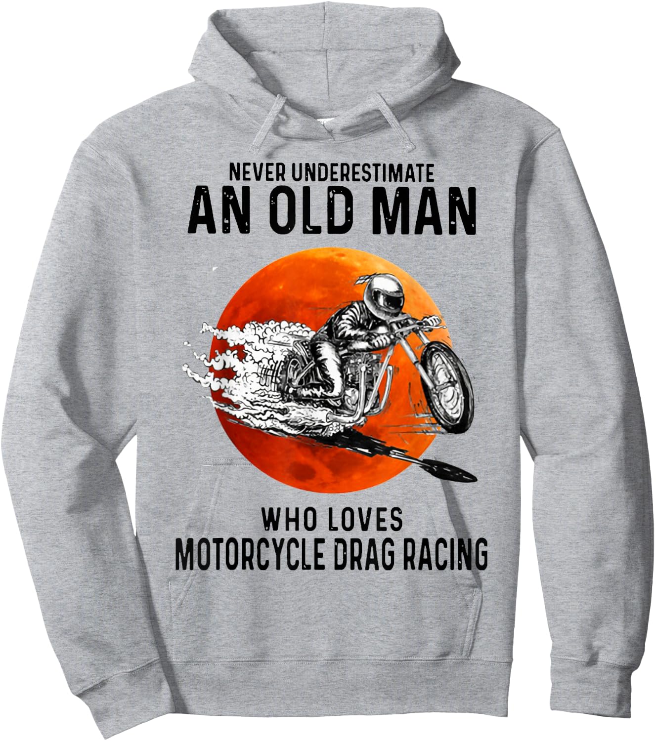 Old Man Who Loves Motorcycle Drag Racing Hoodie - Hoodie | Ash