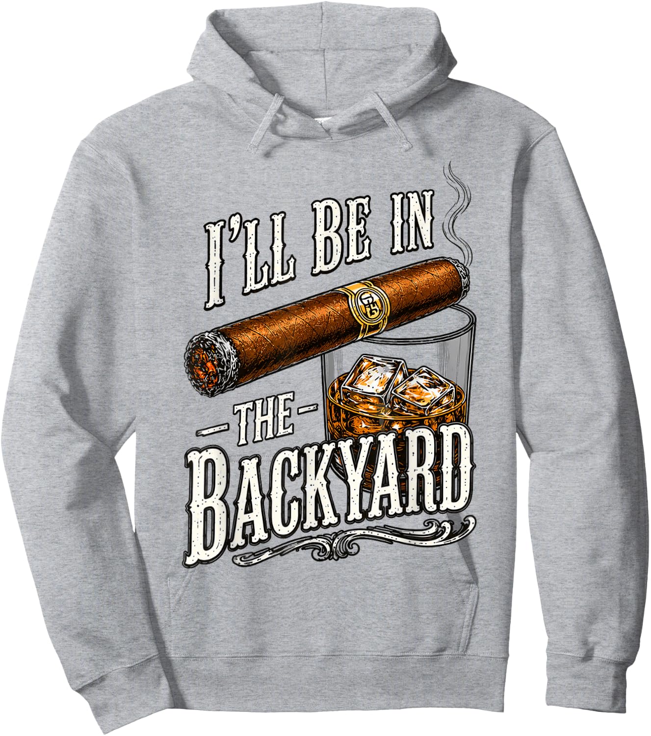 I'll Be in the Backyard, Father's Day Hoodie - Hoodie | Ash
