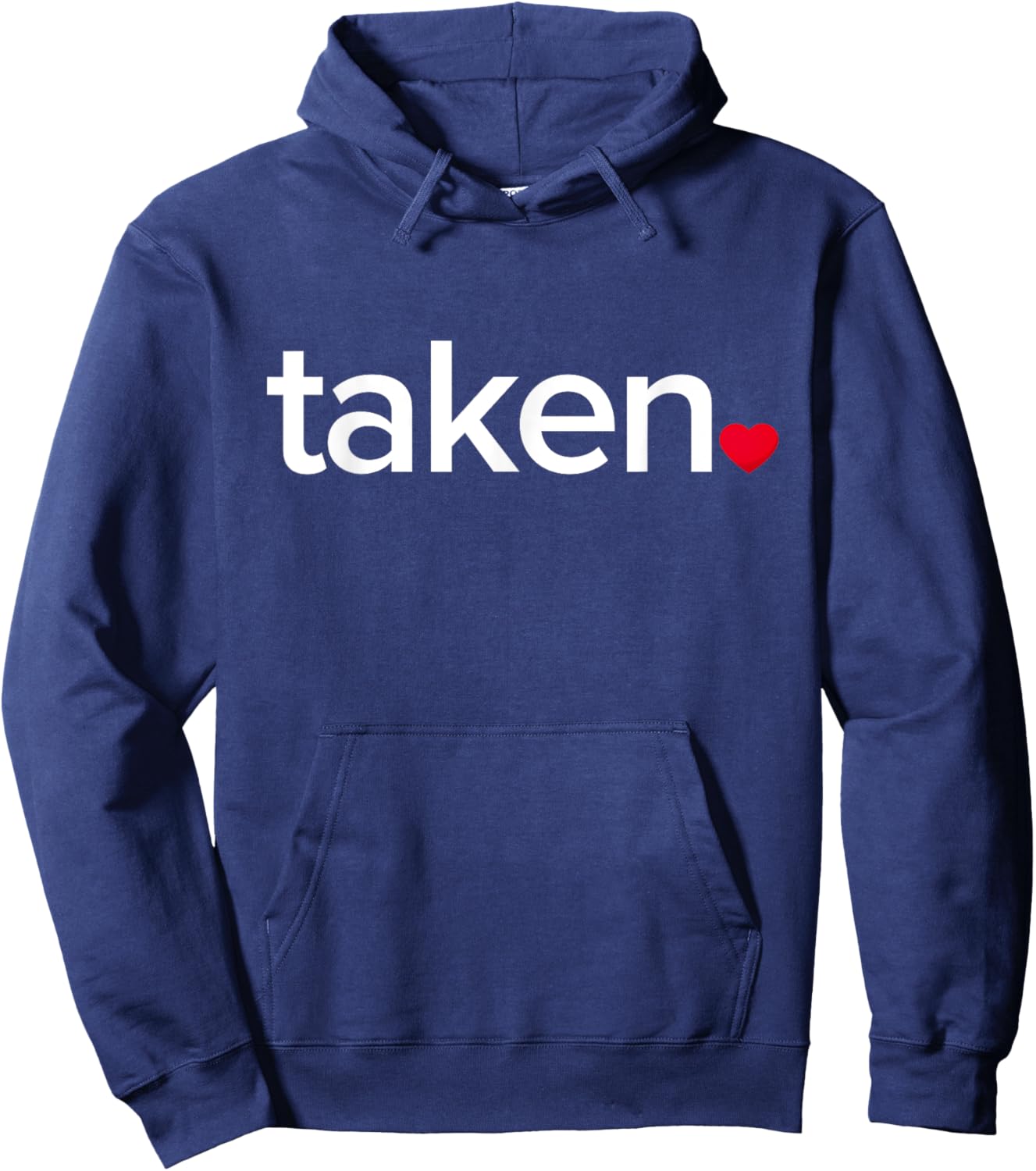 IN LOVE AND TAKEN Great valentines Day Hoodie - Hoodie | Navy