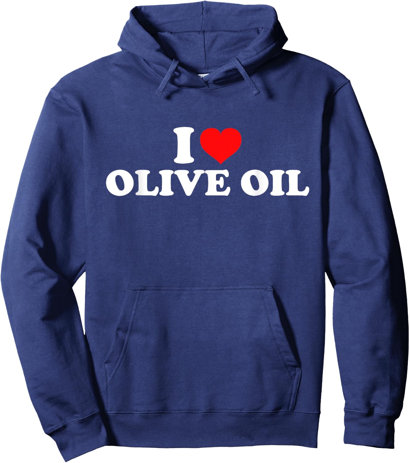 I Love Olive Oil Hoodie - Hoodie | Navy