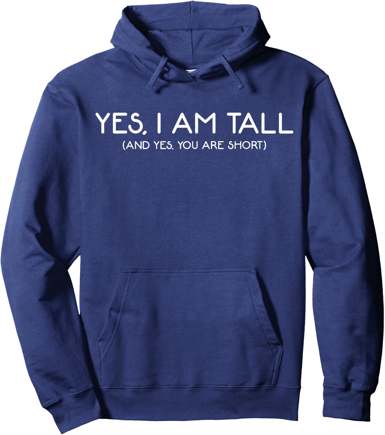 Yes I Am Tall | Funny Big And Tall Basketball Hoodie - Hoodie | Navy