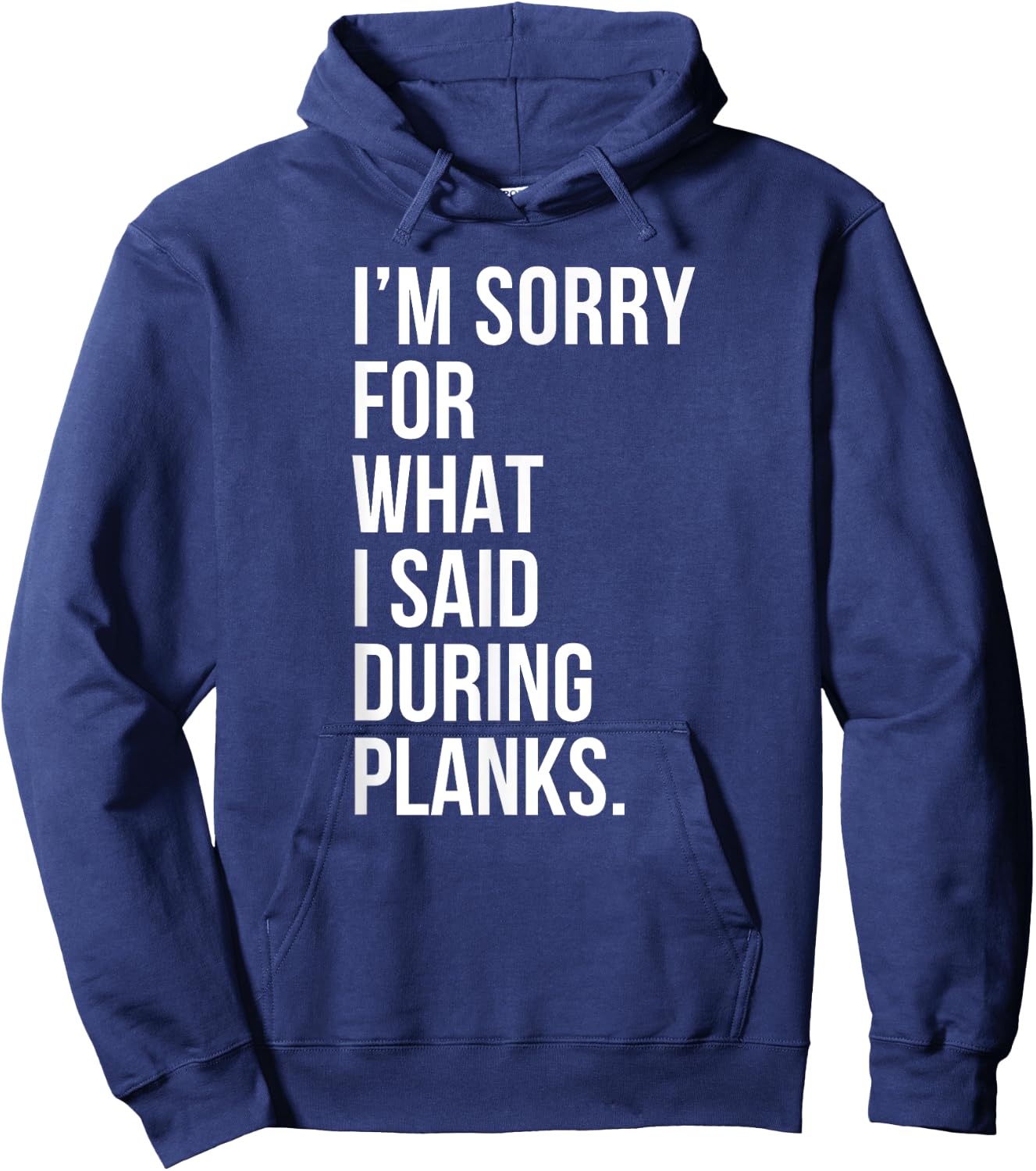 Planks Funny Planking Gym Fitness Workout Hoodie - Hoodie | Navy