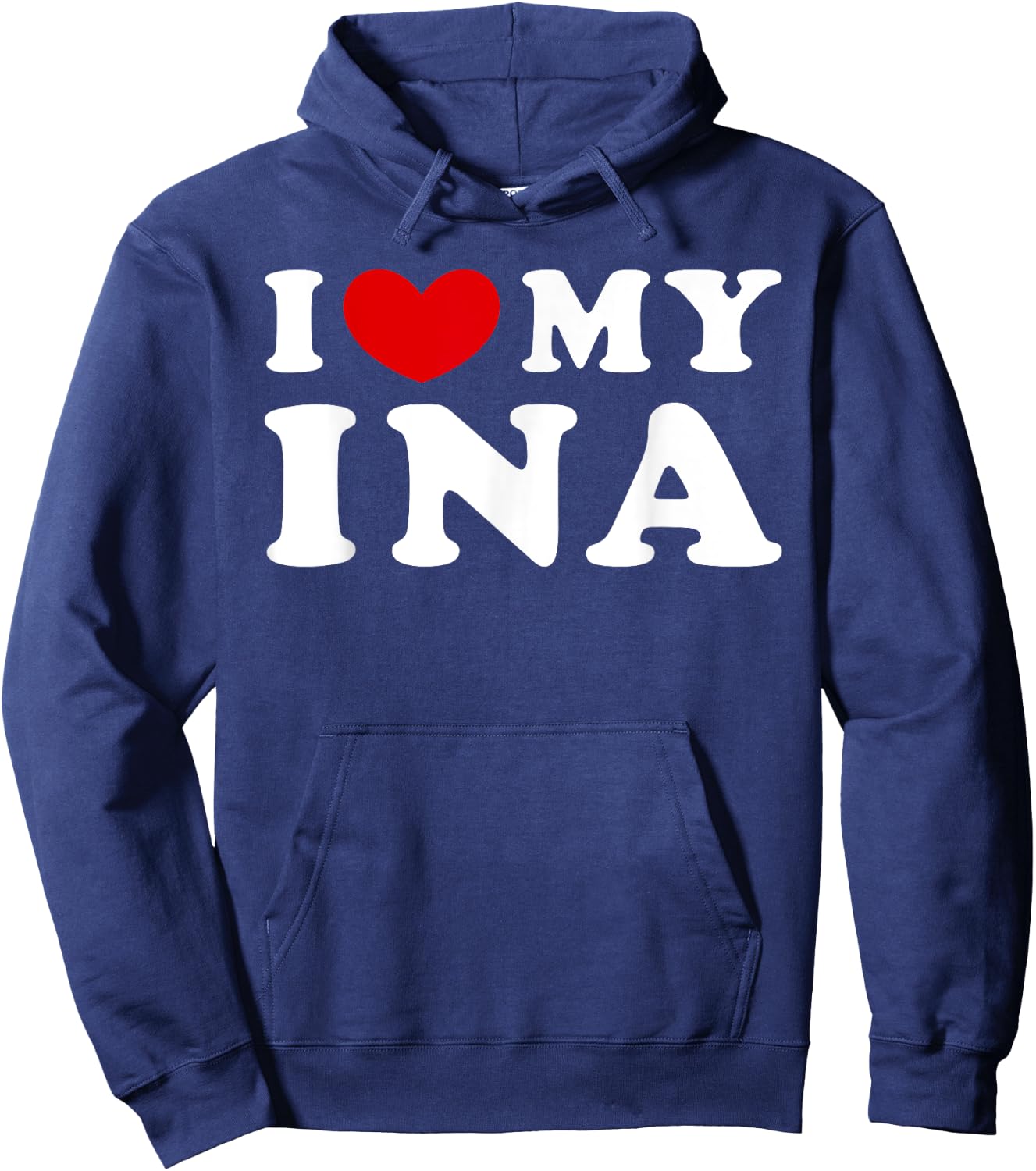 I Love My Ina, I Heart My Ina Hoodie - Hoodie | Navy