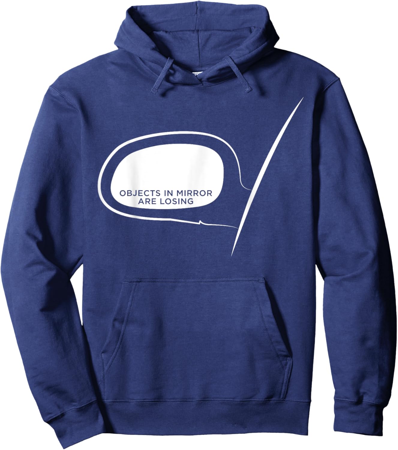 Objects in Mirror Are Losing - Funny Car Guys Hoodie - Hoodie | Navy