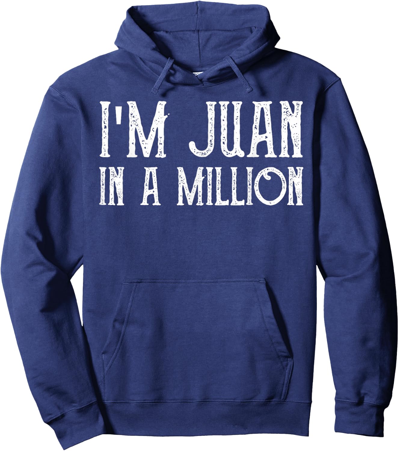 I'm Juan In A Million Cinco De Mayo Hoodie - Hoodie | Navy