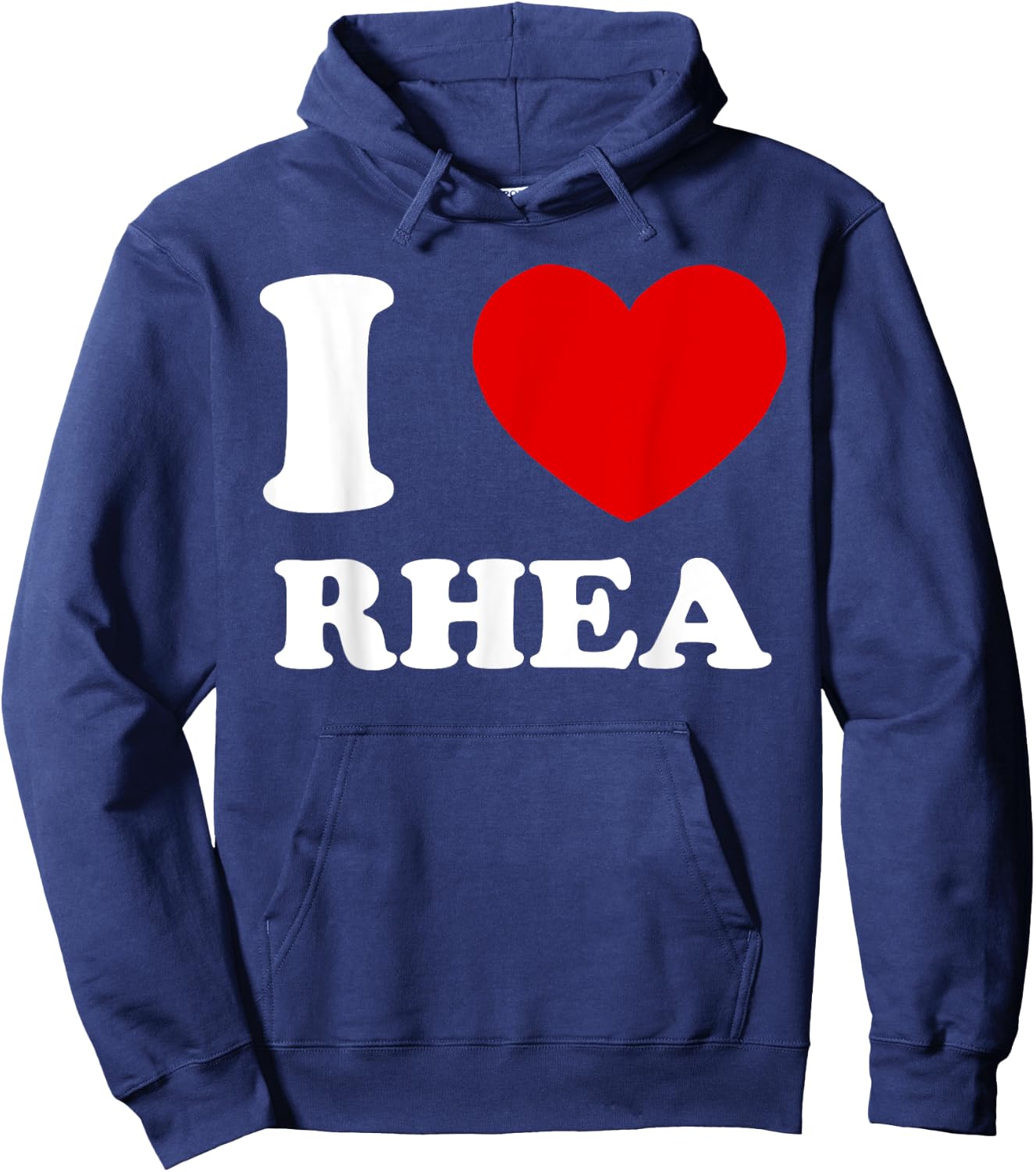I Love Rhea I Heart Rhea Funny Rhea Hoodie - Hoodie | Navy