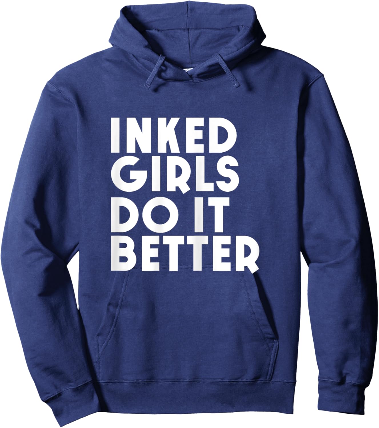 Inked Girls Do It Better T Shirt Tattoo Girl Hoodie - Hoodie | Navy