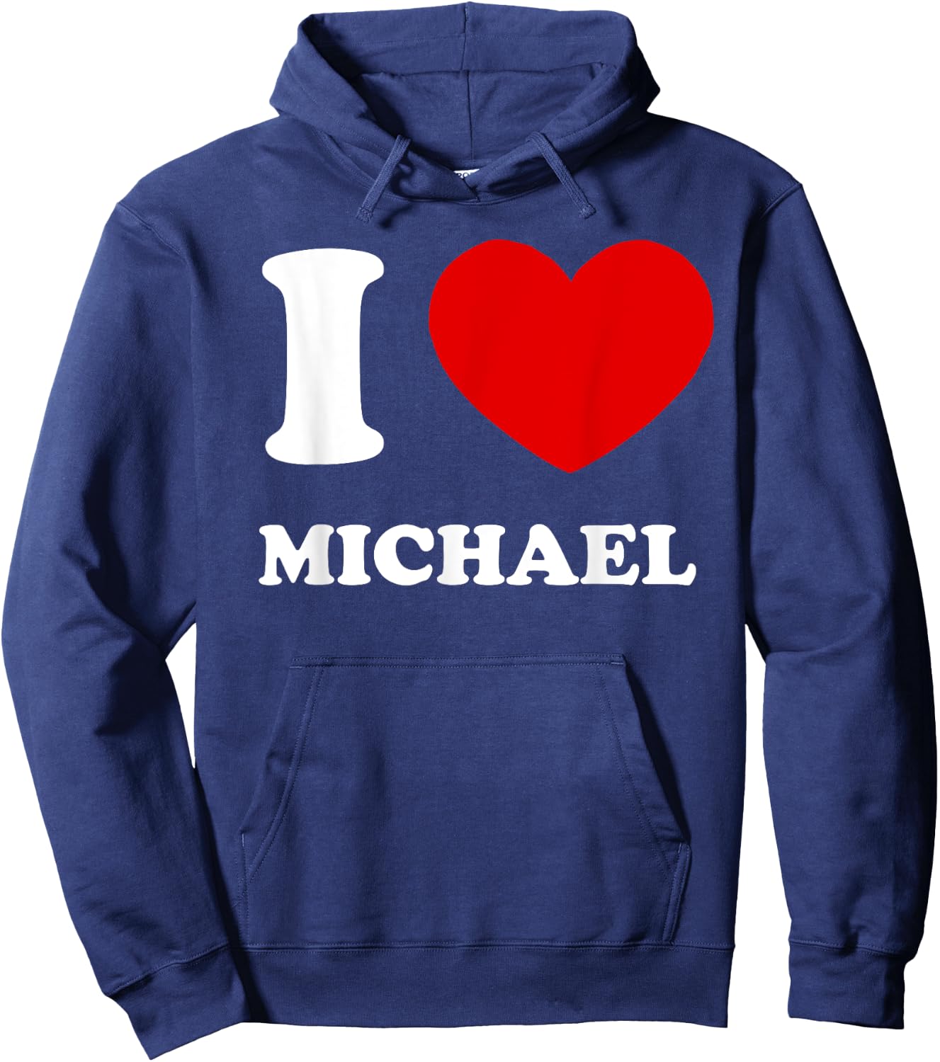 I Love Michael I Heart Michael Funny Michael Hoodie - Hoodie | Navy